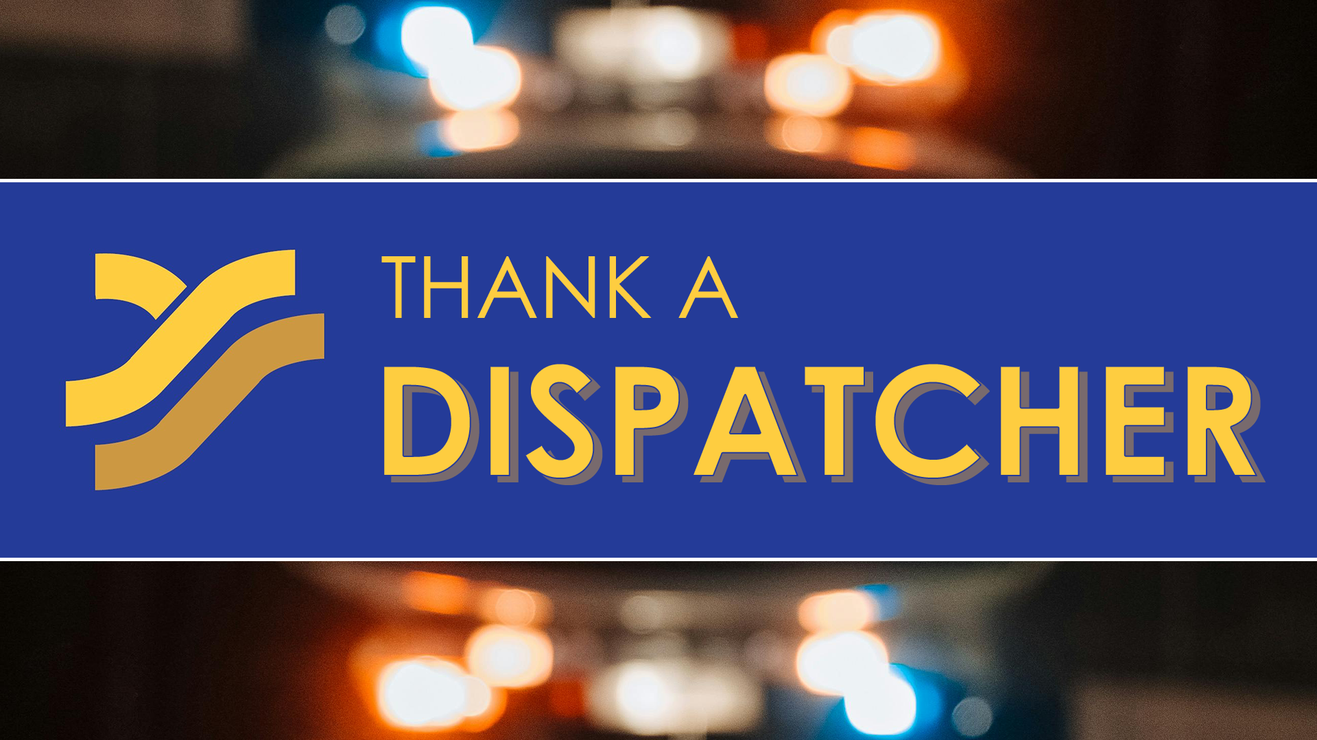 THANK A DISPATCHER